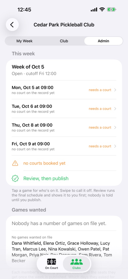 The Admin segment: the week being scheduled, its problems, games wanted